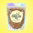 Load image into Gallery viewer, Package of roasted dandelion root with a colorful label on a yellow background