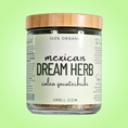 Load image into Gallery viewer, Mexican Dream Herb - Organic
